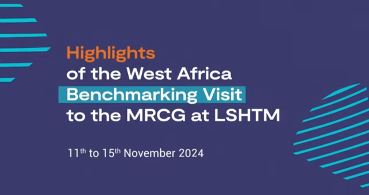 Highlights from the West Africa Benchmarking Visit to MRCG at LSHTM